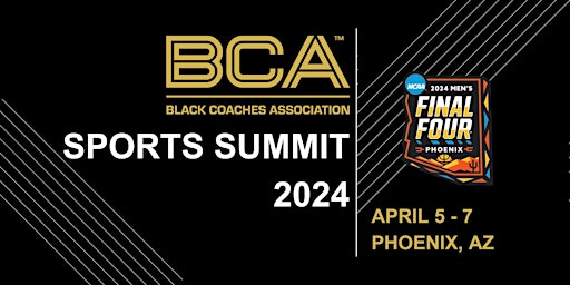2024 NCAA MEN'S FINAL FOUR SPORTS SUMMIT primary image