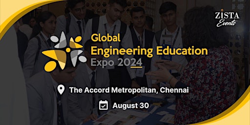 Primaire afbeelding van Global Engineering Education Expo 2024 - Chennai