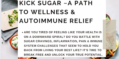 Kick Sugar Awareness & Immune Health primary image