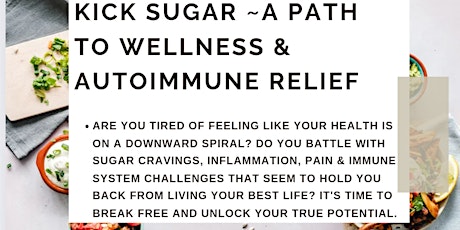 Kick Sugar Awareness & Immune Health