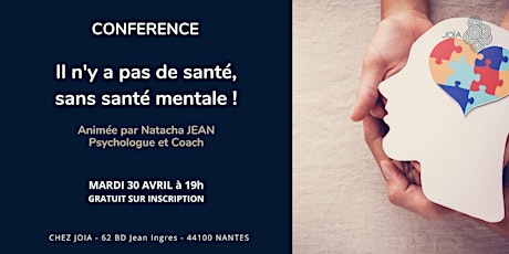 Il n'y a pas de santé, sans santé mentale !