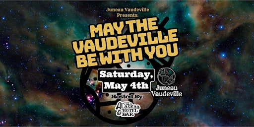 Hauptbild für May The Vaudeville Be With You