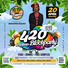 420 Smokers Block Party