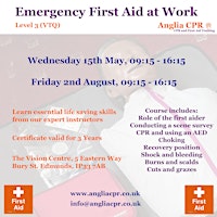 Emergency First Aid at Work (EFAW) Level 3 VTQ 15th May 2024 0915-1615 primary image