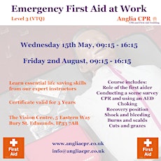 Emergency First Aid at Work (EFAW) Level 3 VTQ 15th May 2024 0915-1615