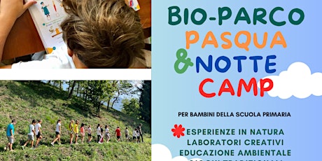 Bio_Parco Pasqua&Notte Camp