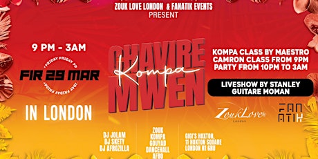 Zouk  Love London ft Chavire Mwen in London (Kompa Edition)