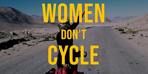 Imagen principal de Women Don't Cycle - FilmScreening