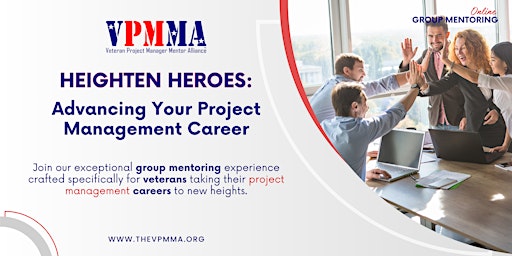 Primaire afbeelding van Heighten Heroes: Advancing Your Project Management Career