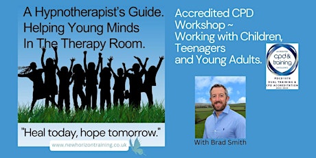 Working with Children & Young People  for Hypnotherapists and Students