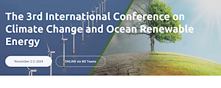 Primaire afbeelding van 3rd International Conference on Climate Change and Ocean Renewable Energy