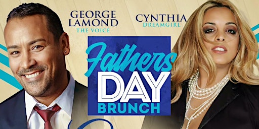 Primaire afbeelding van George LaMond presents Grown and Sexy Fathers Day  Brunch