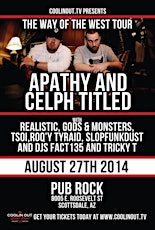 Way of the West tour: Apathy & Celph Titled, TSOI, Roq'y, God&Monsters, primary image