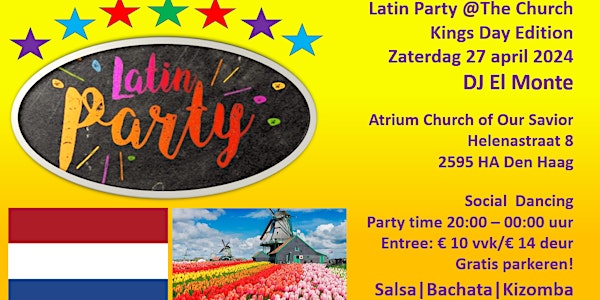 Latin Party @The Church - Kings Day Edition