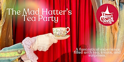 Imagem principal do evento Hans & Gretel Presents - Mad Hatter's Tea Party