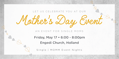 Single MOMM Mother's Day Event Night