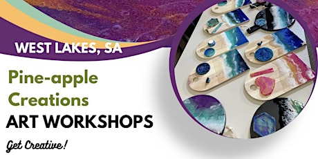Resin art workshop (WEST LAKES - change of location)