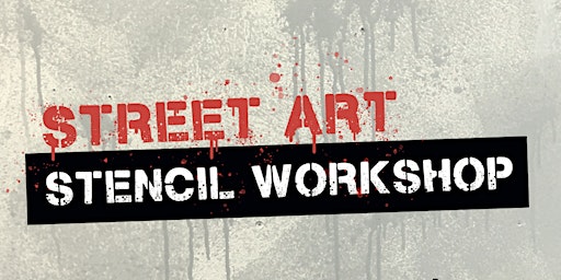 Primaire afbeelding van Street art, stencil workshop 3hour session for all abilities.