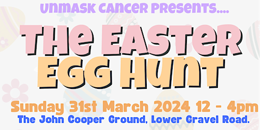 Primaire afbeelding van Unmask Cancer Charity Easter Egg Hunt!