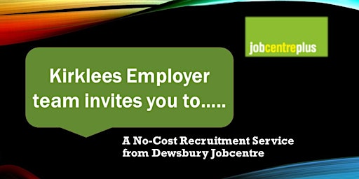 Image principale de EMPLOYERS!! Dewsbury invites U.....