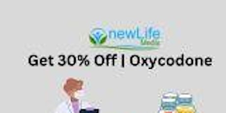 Get 30% Off | Oxycodone