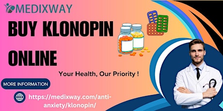 "Dominate Your Goals: Buy Klonopin Online Urgent dispatch