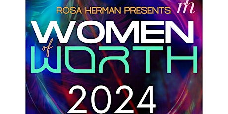 Women of Worth Conference 2024