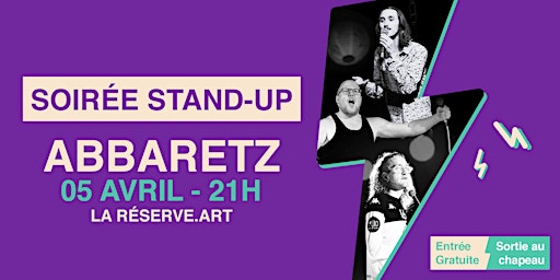 Hauptbild für 05/04 - Soirée Stand-up à LA RESERVE.ART