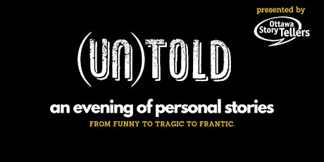 (un)told: an evening of personal stories