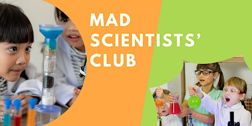 Primaire afbeelding van Tuesday Mad Scientists Club: Spring 2024