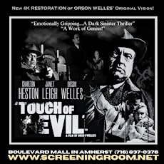 TOUCH OF EVIL (New 4K Restoration) on the Big Screen!  (Fri May 3- 7:30pm)