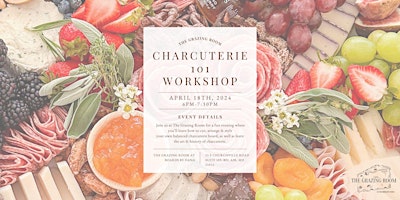 Imagem principal do evento Charcuterie 101 Workshop at The Grazing Room