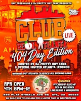 Club Real Atlanta Live: 404 Day Edition primary image