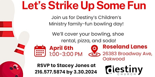 Imagen principal de Destiny's Children's Ministry Family Fun Bowling Event!