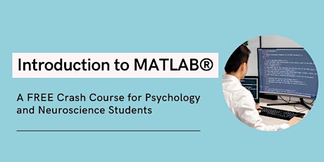 Free Introduction to MATLAB for Neuroscience and Psychology Webinar