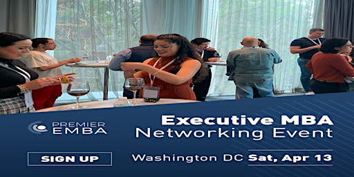 Imagem principal do evento Premier EMBA Networking Event Washington DC