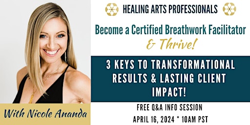 Hauptbild für Become a Certified Breathwork Facilitator: 3 Keys to Lasting Client Impact