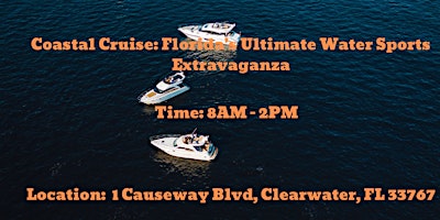 Image principale de Coastal Cruise: Florida's Ultimate Water Sports Extravaganza