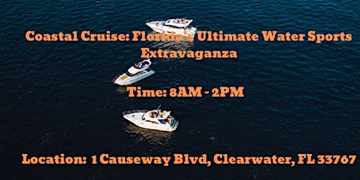 Immagine principale di Coastal Cruise: Florida's Ultimate Water Sports Extravaganza 