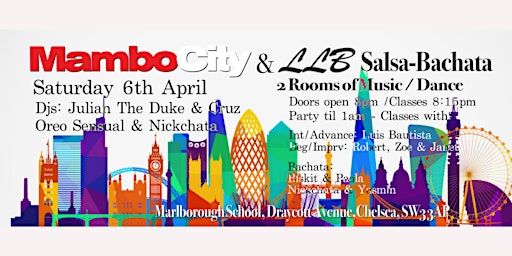 Imagem principal do evento Mambo City & London Loves Bachata