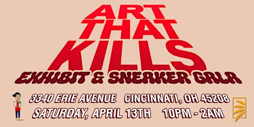 Imagem principal do evento ART THAT KILLS exhibit & Sneaker Gala
