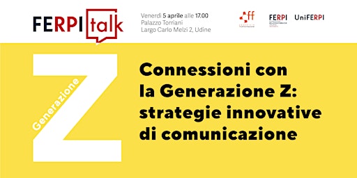 Imagem principal do evento FerpiTalk | Connessioni con la Gen Z: strategie innovative di comunicazione