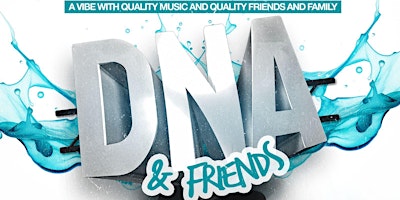 Imagem principal do evento DNA & FRIENDS