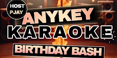 Imagem principal do evento Any Key Karaoke - PJay Birthday Bash