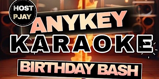 Imagem principal do evento Any Key Karaoke - PJay Birthday Bash