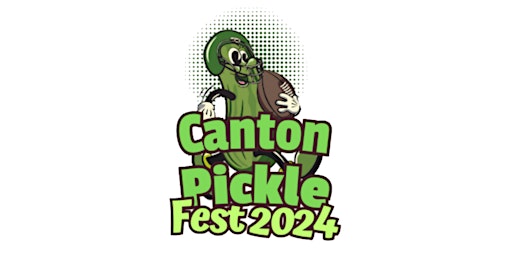Canton Pickle Fest 2024 primary image
