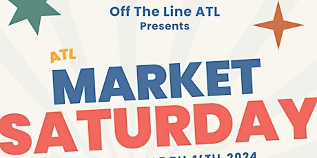 Market Saturdays On The Beltline! Fun, Games, Prizes, Food, Vendors & Art!