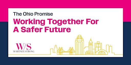 Imagem principal de The Ohio Promise: Working Together for a Safer Future