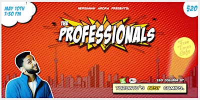 The Professionals Comedy Show - Toronto's Best Comics primary image