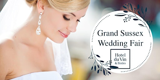The Grand Sussex Wedding Fair at Hotel du Vin primary image